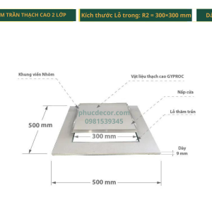 Nắp thăm trần thạch cao 300×300mm tiêu chuẩn 2 lớp