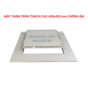 Nắp thăm trần thạch cao 450×450mm chống ẩm
