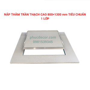Nắp thăm trần thạch cao 800×1300mm tiêu chuẩn