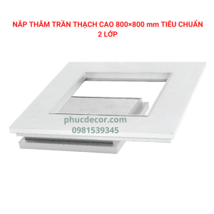 Nắp thăm trần thạch cao 800×800mm tiêu chuẩn