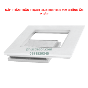 Nắp thăm trần thạch cao 500×1000mm chống ẩm 2 lớp