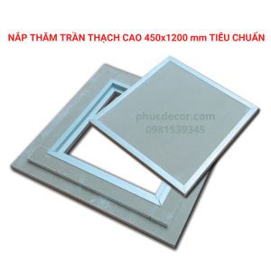 Nắp thăm trần thạch cao 450x1200mm chống ẩm 2 lớp