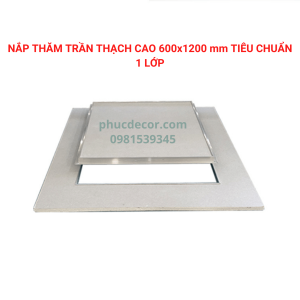 Nắp thăm trần thạch cao 600×1200mm tiêu chuẩn