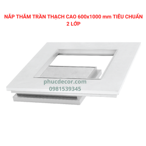 Nắp thăm trần thạch cao 600×1000mm tiêu chuẩn