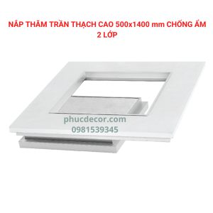 Nắp thăm trần thạch cao 500×1400mm chống ẩm 2 lớp