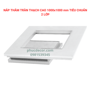 Nắp thăm trần thạch cao 1000×1000mm tiêu chuẩn